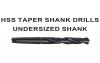 HSS Taper Shank Drills, Undersized Shank